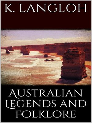 cover image of Australian legends and folklore